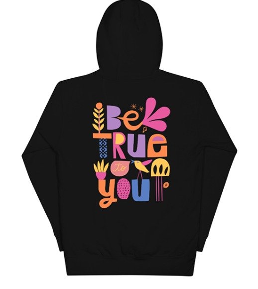 Be true to you